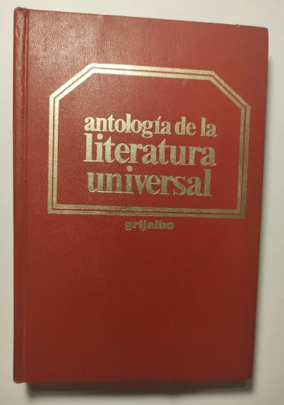 Antología de la literatura universal - TOMO IV