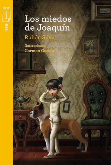 Los miedos de Joaquín
