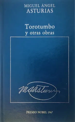 Torotumbo y otras obras
