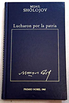 Lucharon por la patria